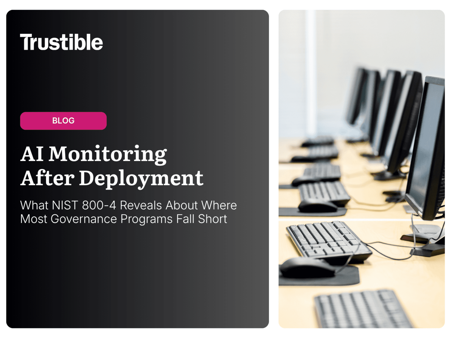 AI Monitoring After Deployment: What NIST 800-4 Reveals About Where ...